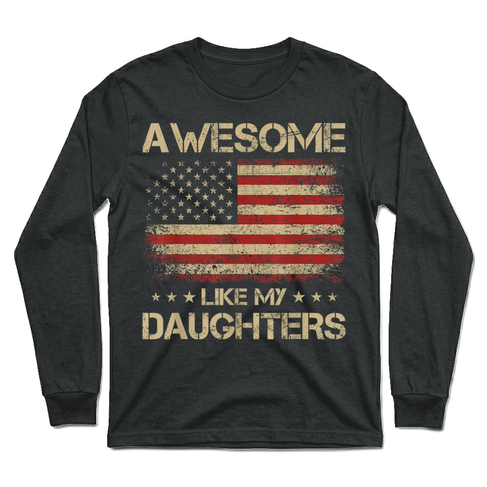 Product Funny Dad Gifts from Daughter, Awesome Like My Daughters T Shirt Unisex Longsleeve