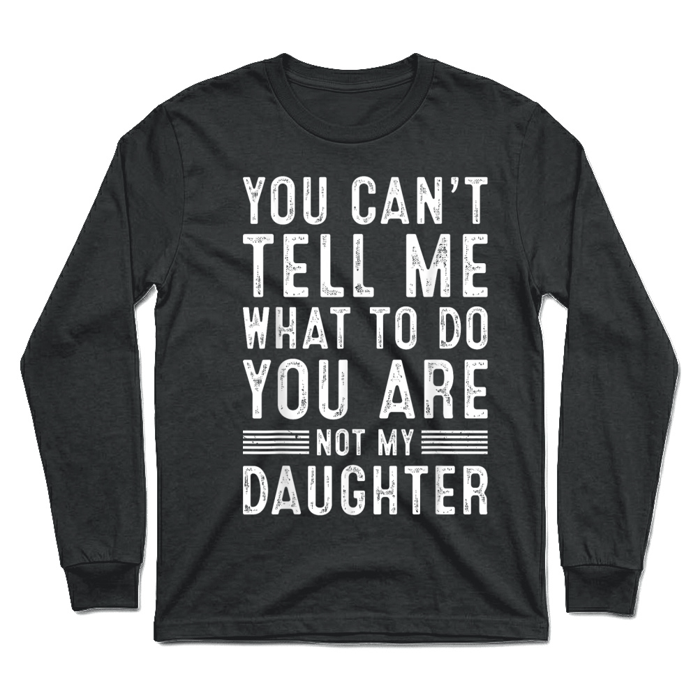 Product Funny Father Daddy Gifts Men from Daughter Fathers Day Dad Unisex Longsleeve