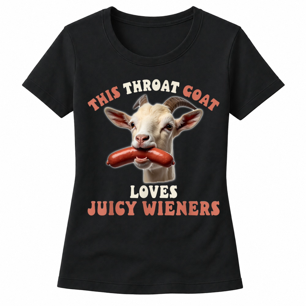 Product Funny Goat Swallows Juicy Wieners Inappropriate Adult Women's T-shirts