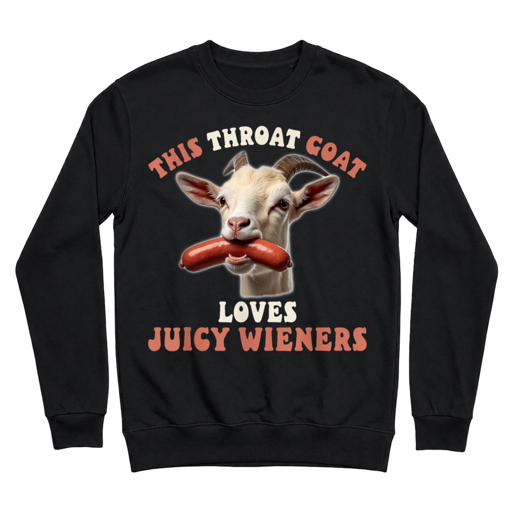 Product Funny Goat Swallows Juicy Wieners Inappropriate Adult Unisex Sweatshirt