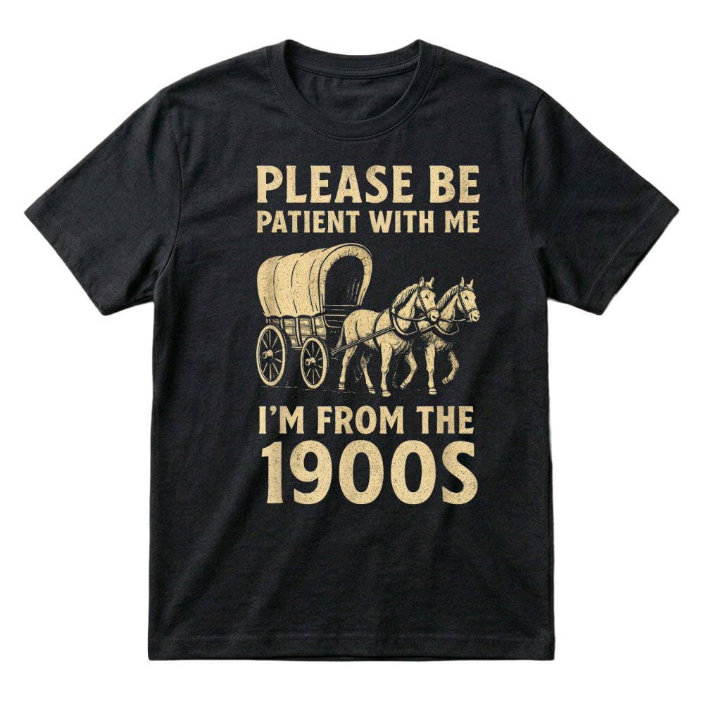 Product Funny Shirt for Dad Men Women I'm from 1900s Father's Day T-Shirt