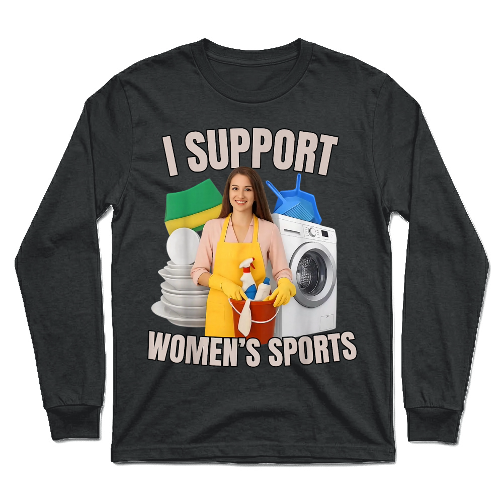 Product I Support Women's Sports Unwearable Aduld Humor Bootleg Unisex Longsleeve