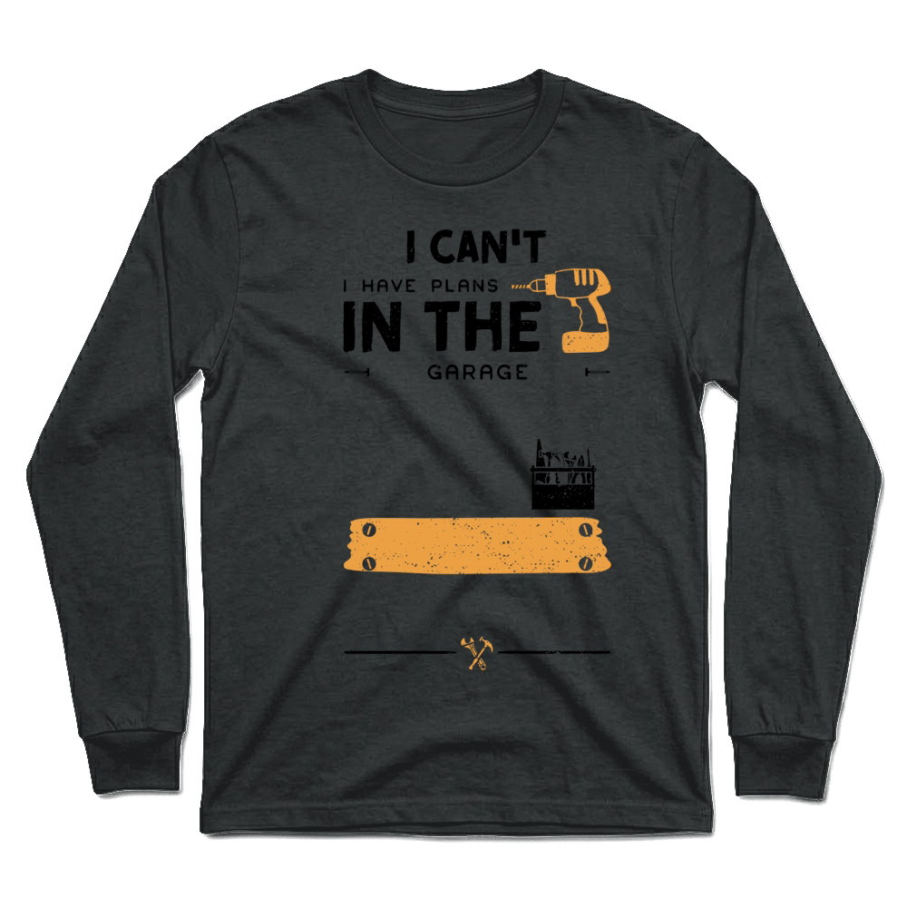 Product Mechanic Humor I Can't I Have Plans In The Gara... Handyman Unisex Longsleeve