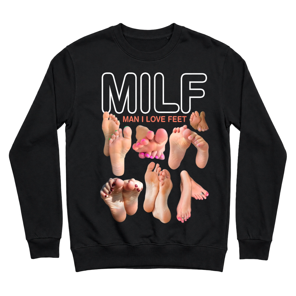 Product MILF Man I Love Feet Shirt Unisex Sweatshirt