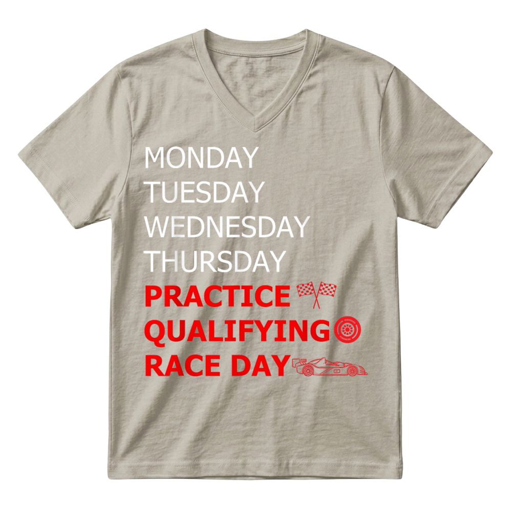 Product Monday Tuesday Thursday Training Qualifying Race Day T Shirt V-Neck T-shirt