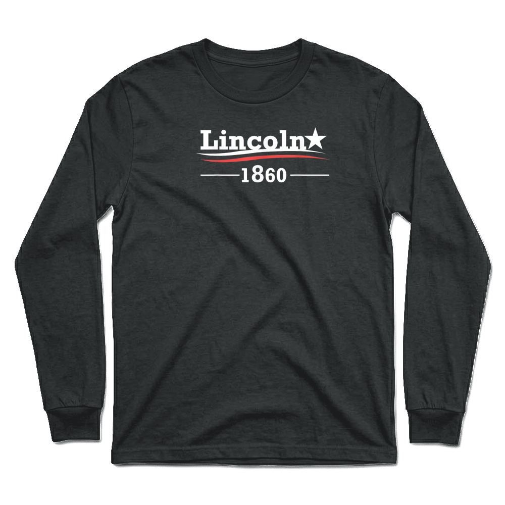 Product President Abraham Lincoln Campaign Honest Abe Gift Unisex Longsleeve