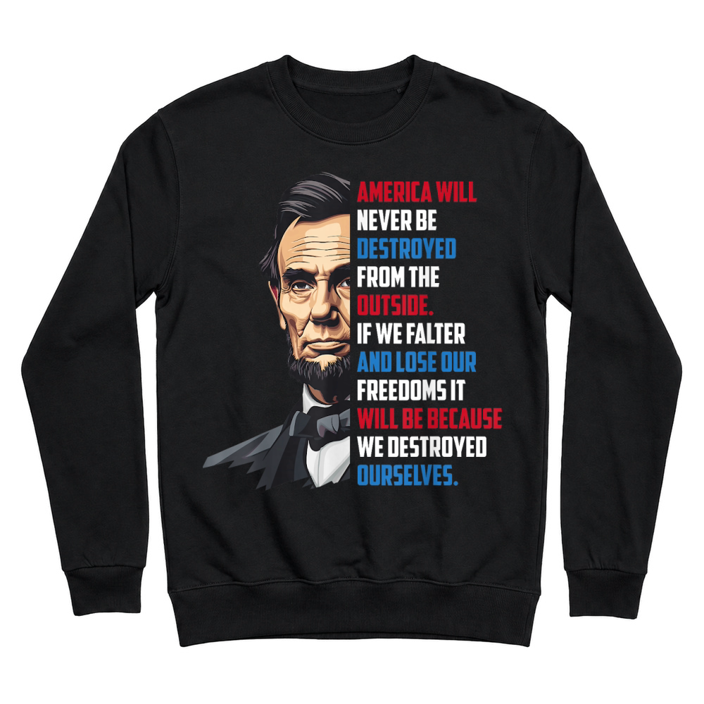 Product Pro Democracy Abraham Lincoln Quote Stand for Freedom Unisex Sweatshirt