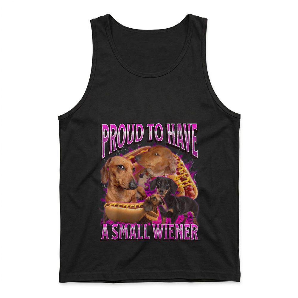 Product Proud to Have A Small Wiener Funny Offensive Dachshund Tank Top