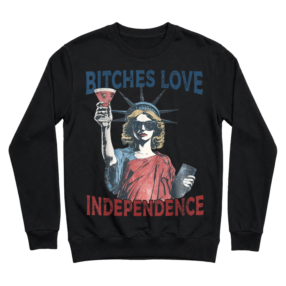 Product Retro Bitches Love Independence Funny 4th of July T Shirt Unisex Sweatshirt