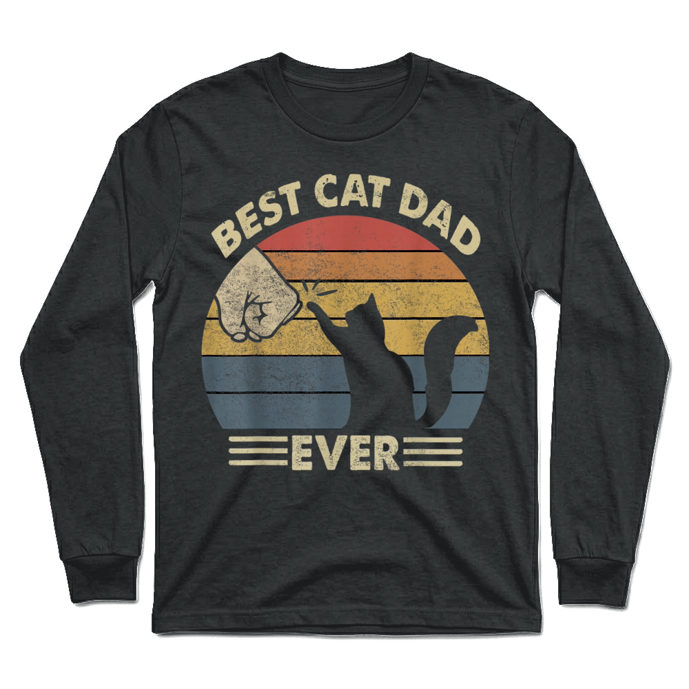 Product Shirt Men Best Cat Dad Ever Funny Cat Lover Gift Unisex Longsleeve