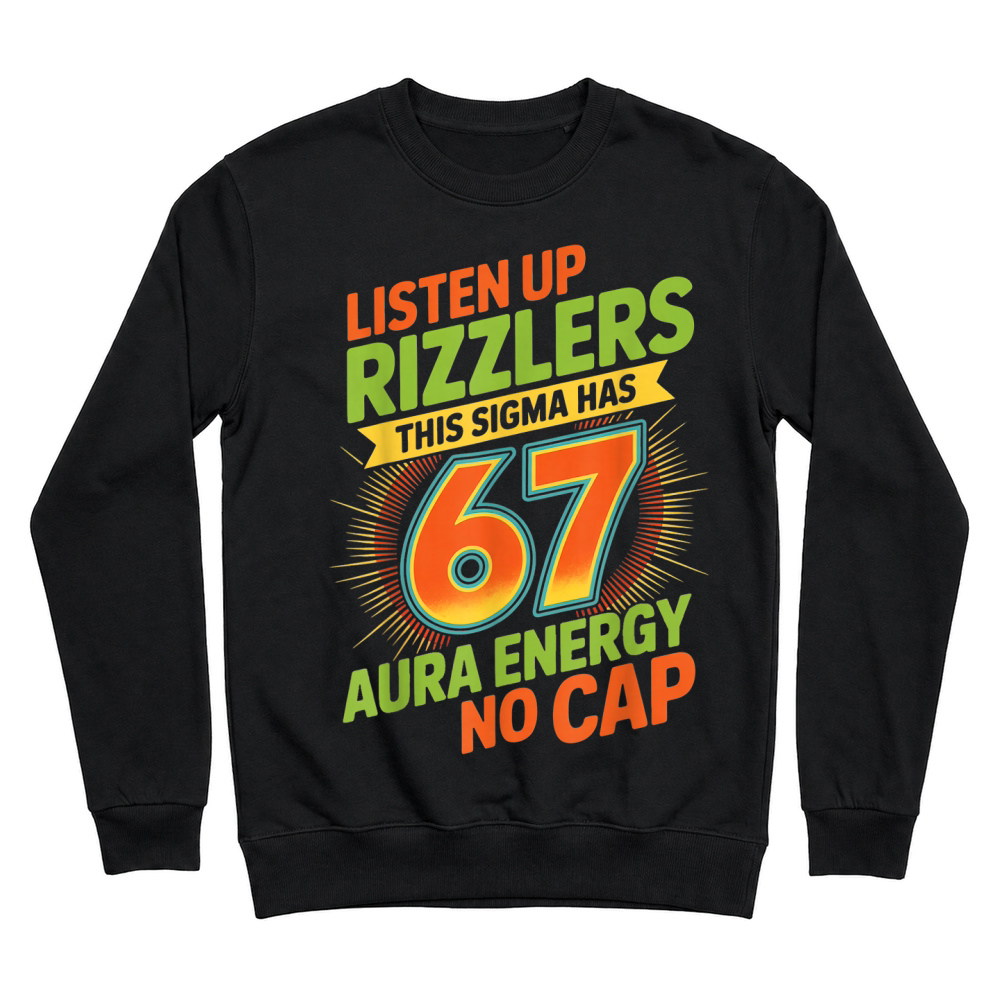 Product Sigma Has 67 Aura Number 67th Aura Farming Ice Cream Drip T Shirt Unisex Sweatshirt