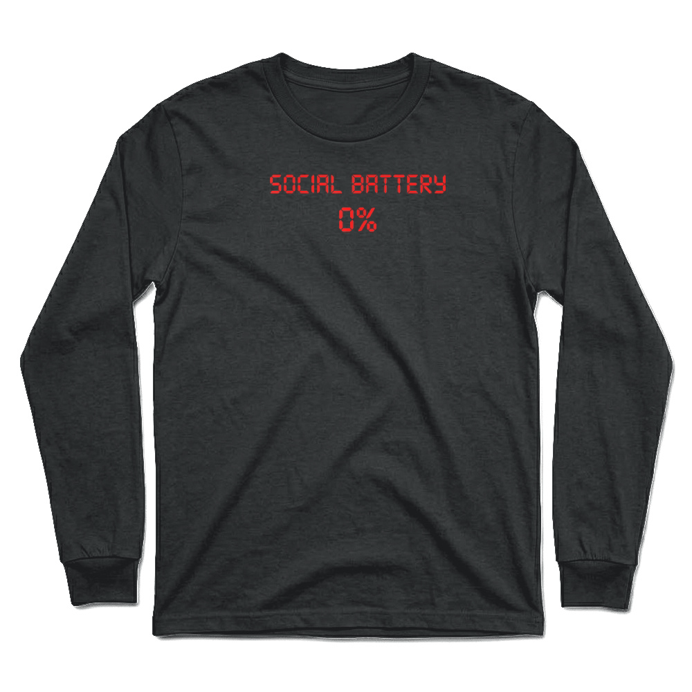 Product Social Battery 0% Funny Introvert Digital Text T Shirt Unisex Longsleeve