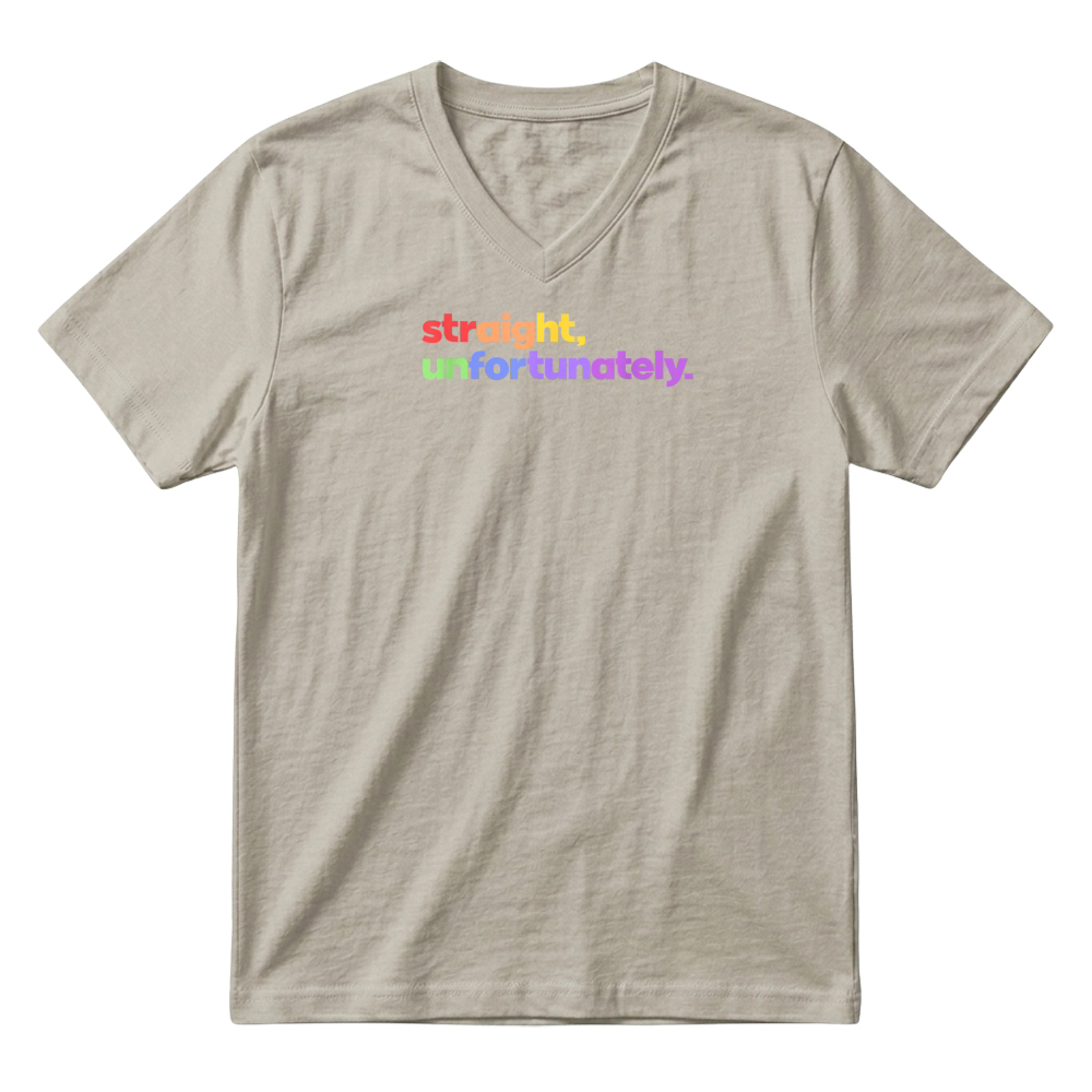 Product Straight Unfortunately Rainbow Pride Ally LGBTQ Gay T Shirt V-Neck T-shirt