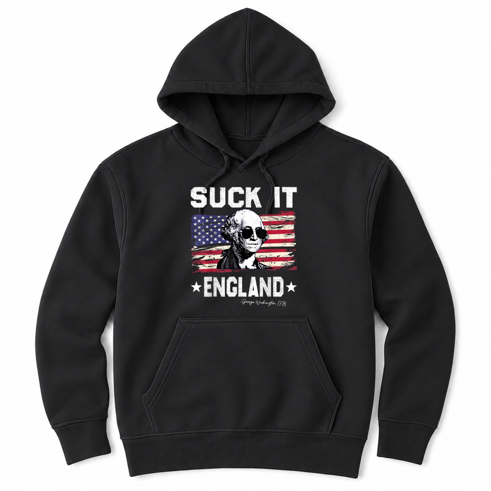 Product Suck It England Funny 4th of July George Washington 1776 Unisex Hoodie