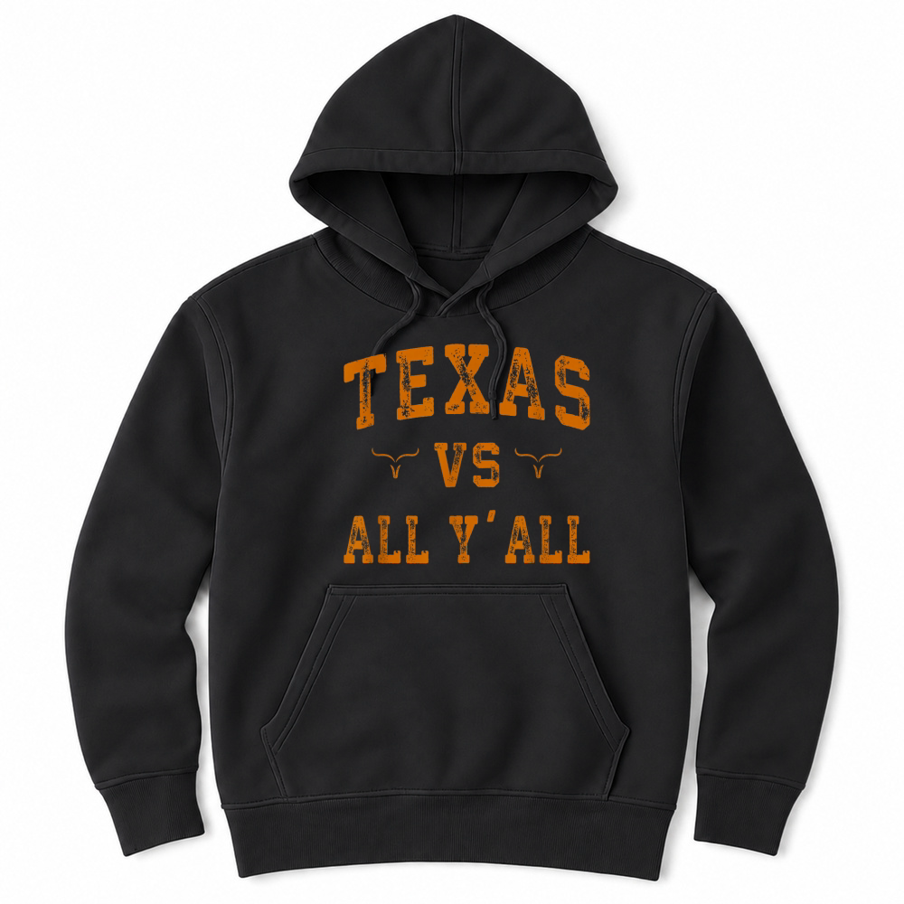 Product Texas VS All Yall T Shirt Unisex Hoodie