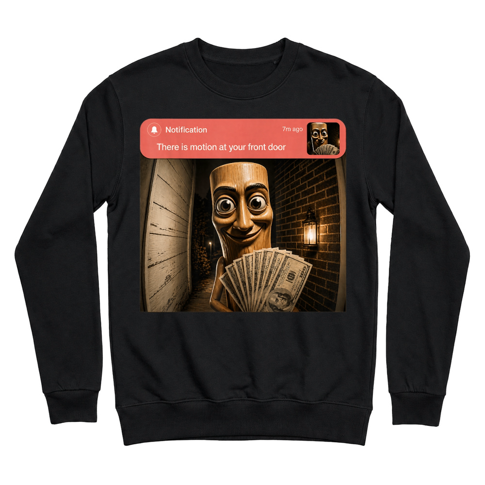 Product There is Motion at Your Front Door Tung Tung Tung sahur Meme T Shirt Unisex Sweatshirt