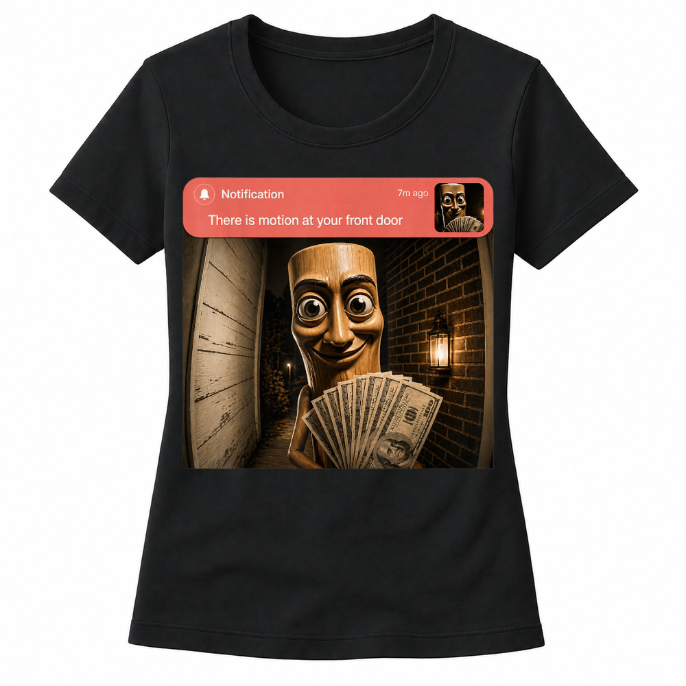 Product There is Motion at Your Front Door Tung Tung Tung sahur Meme T Shirt Women's T-shirts