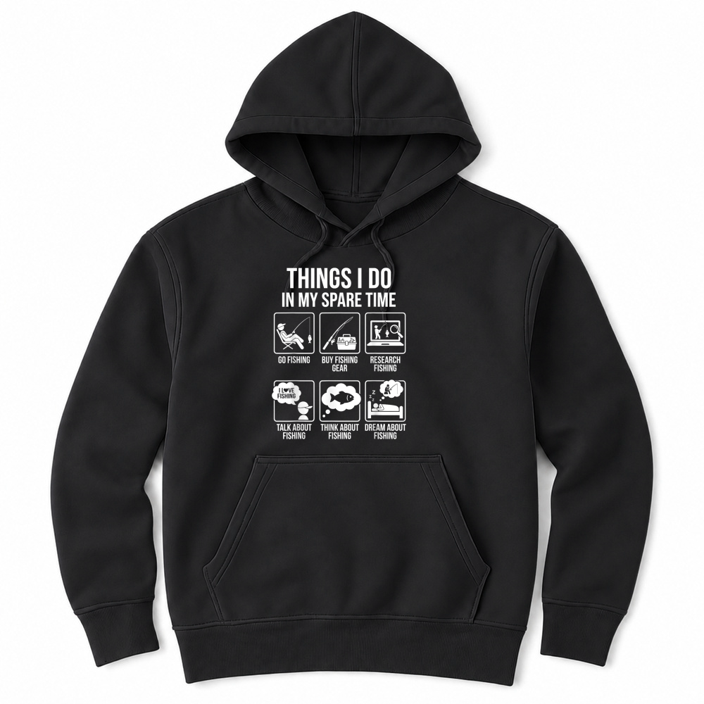 Product Things I Do in My Spare Time Funny Fishing Humor T Shirt Unisex Hoodie