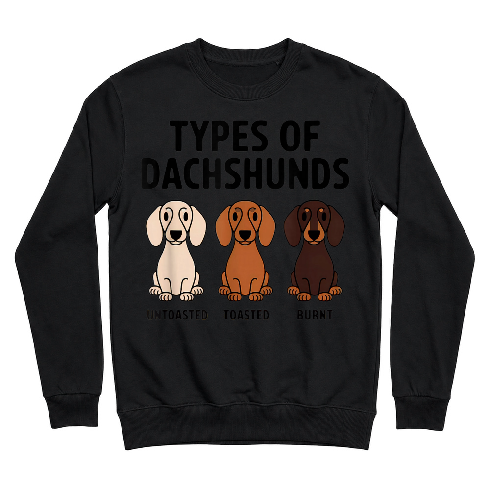 Product Types of Dachshund Funny Wiener Sausage Dog T Shirt Unisex Sweatshirt