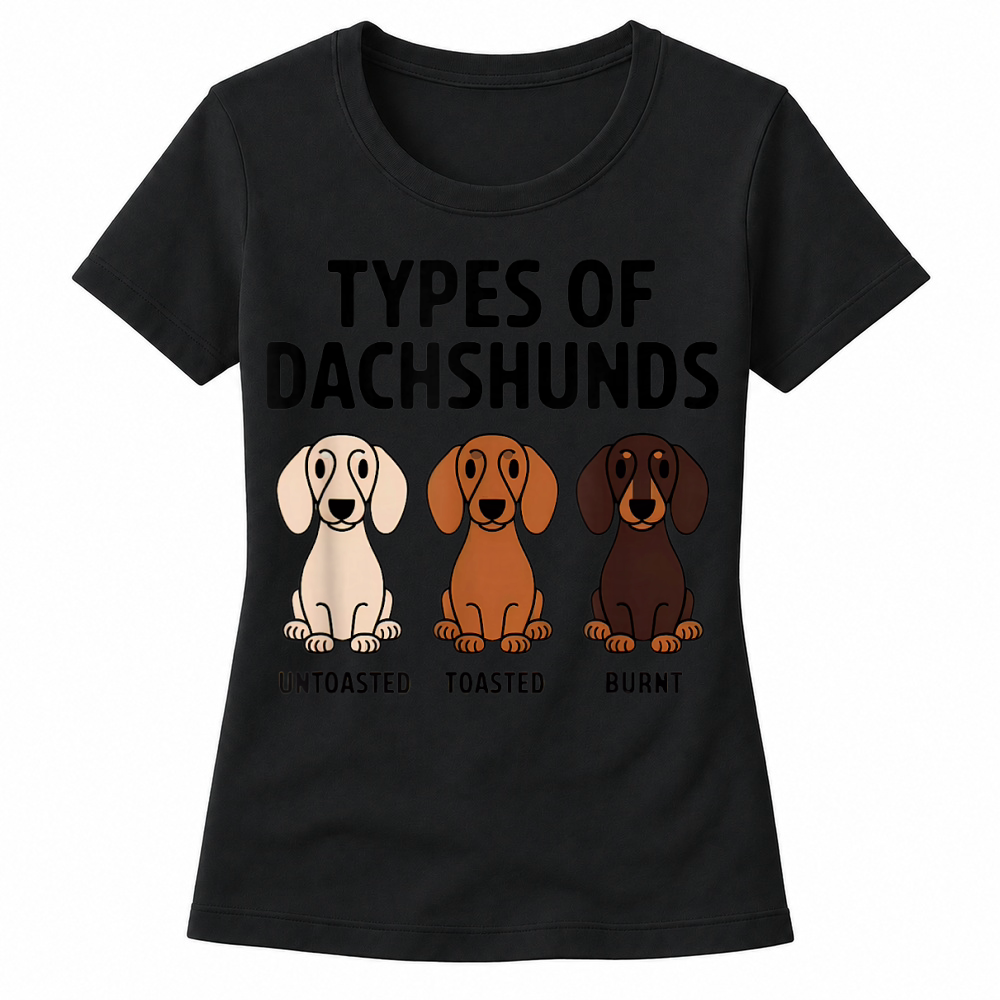 Product Types of Dachshund Funny Wiener Sausage Dog T Shirt Women's T-shirts