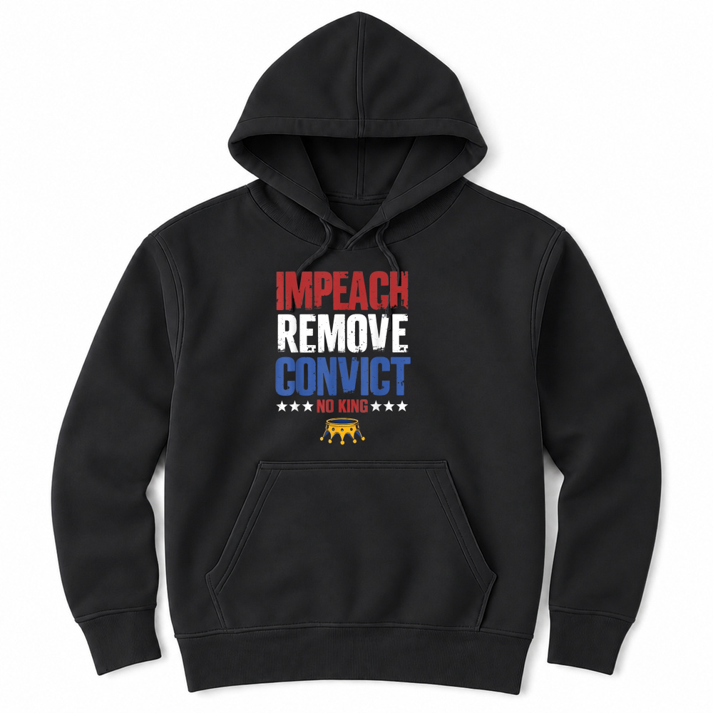 Product Vintage Impeach Remove Convict No Kings Since 1776 Protest T Shirt Unisex Hoodie