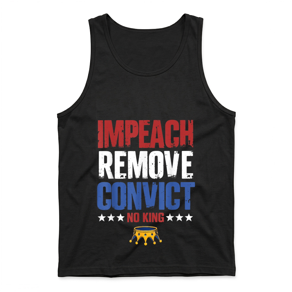 Product Vintage Impeach Remove Convict No Kings Since 1776 Protest T Shirt Tank Top