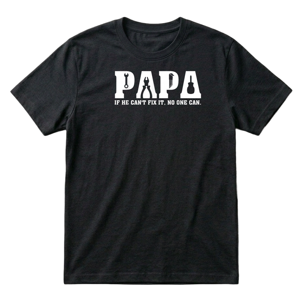Product Vintage Papa If He Can't Fix It No One Can Father's Day T Shirt T-Shirt