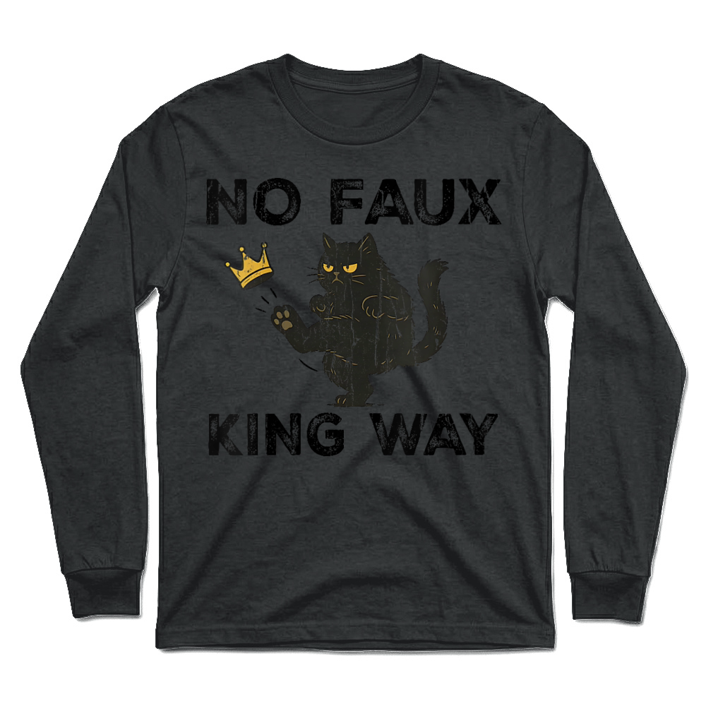 Product Womens No Faux King Way, No Kings in America, Funny Black Cat Unisex Longsleeve