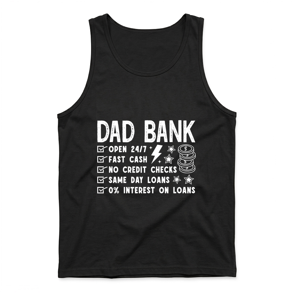 Product Dad Bank Funny Dad Fathers Day Tank Top