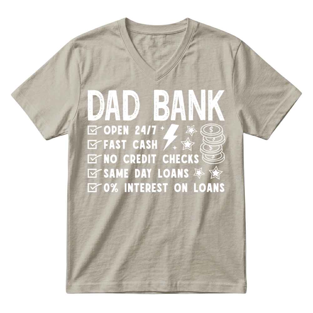 Product Dad Bank Funny Dad Fathers Day V-Neck T-shirt