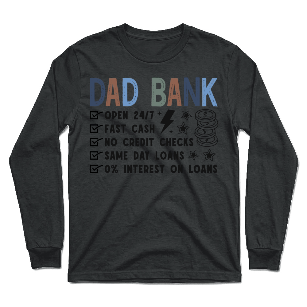Product Dad Bank Funny Dad Retro Fathers Day Unisex Longsleeve