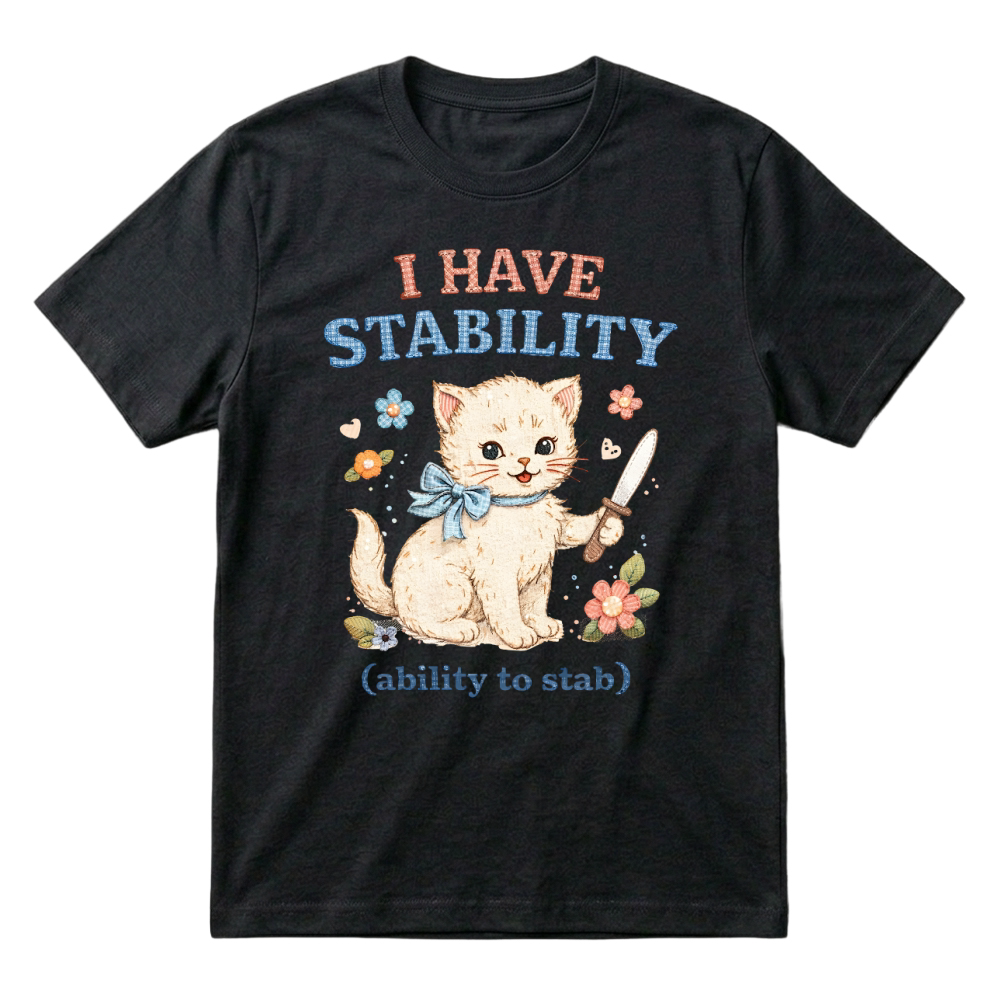 Product Funny Stability Stab Kitten Meme Cat Lover T-Shirt