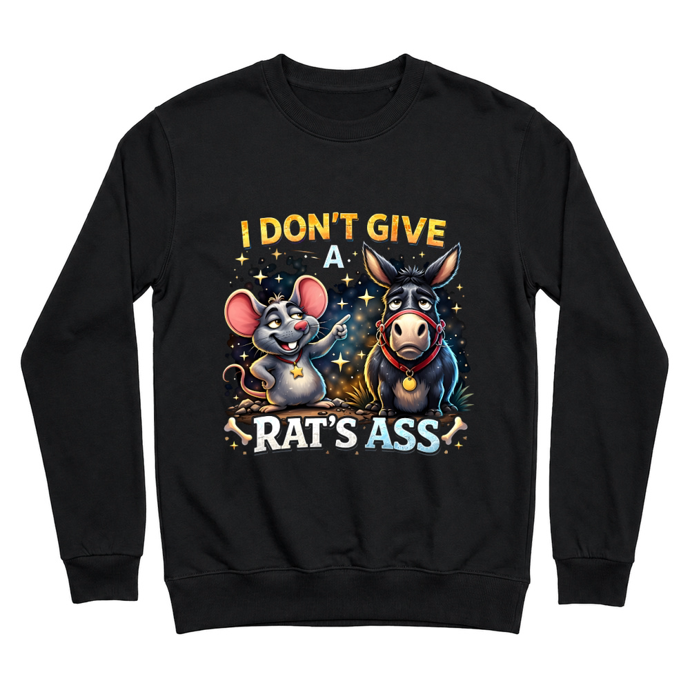Product I Don't Give a Rats Ass Funny Donkey Unisex Sweatshirt