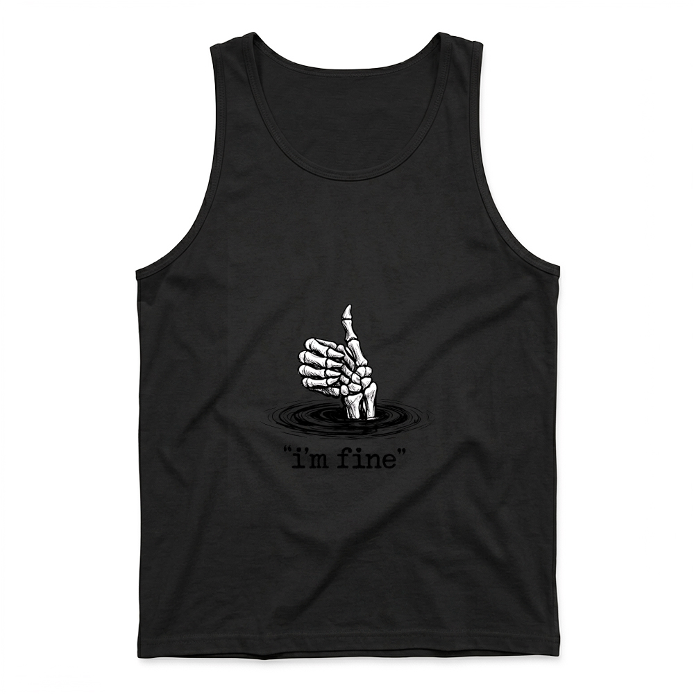 Product I’m Fine Funny Skeleton Hand Thumbs Up Tank Top