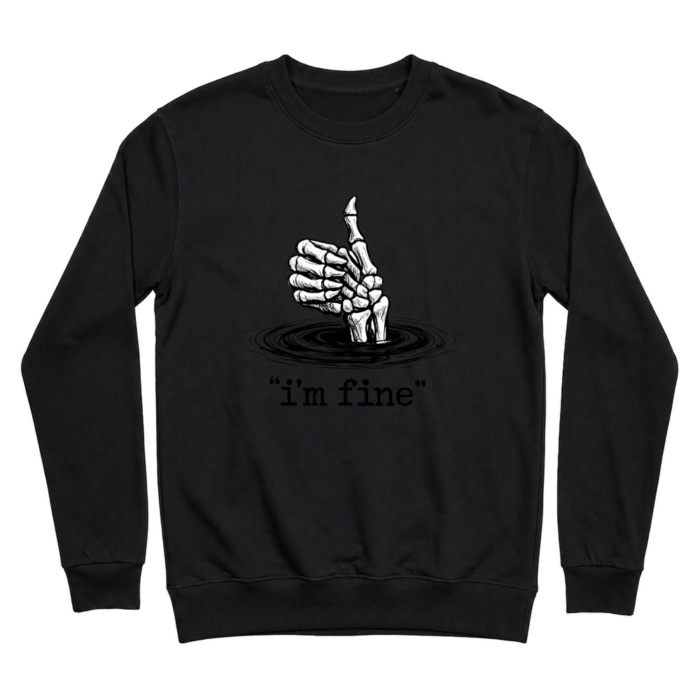 Product I’m Fine Funny Skeleton Hand Thumbs Up Unisex Sweatshirt