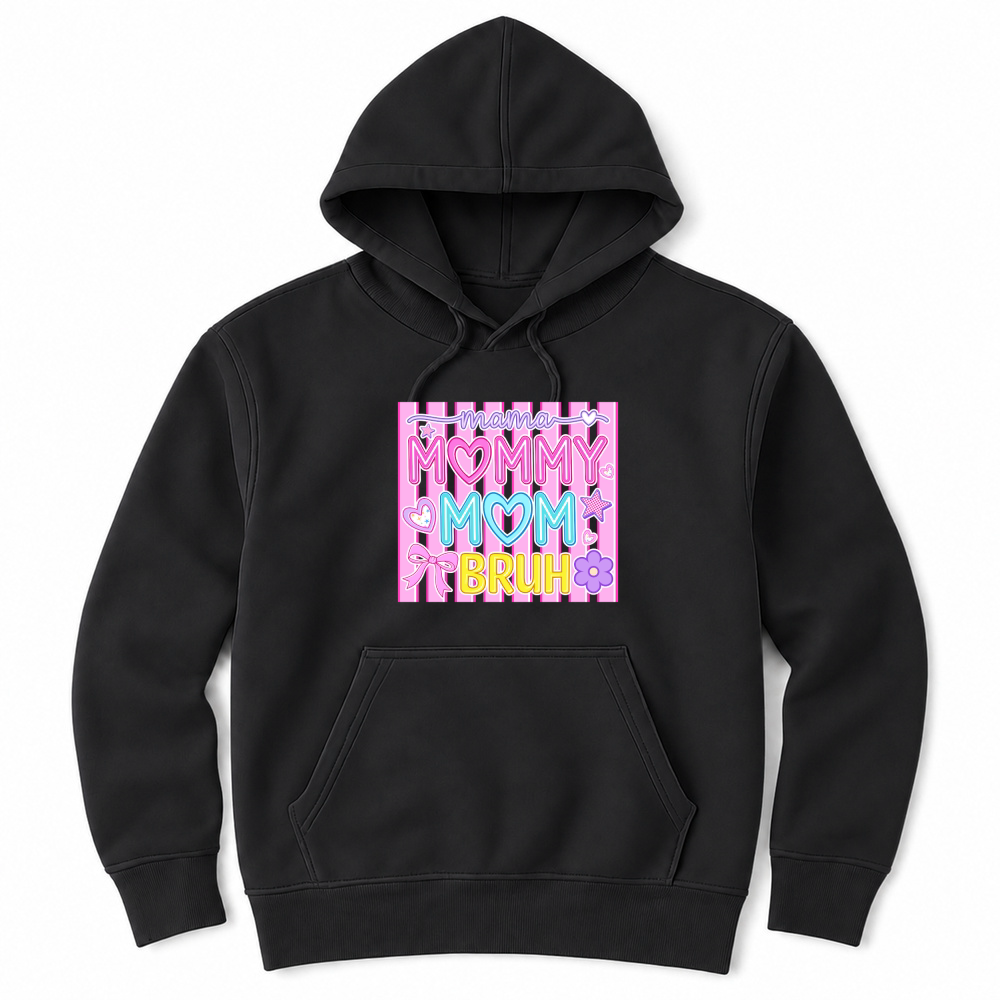 Product Mama Mommy Mom Bruh Funny Mothers Day Unisex Hoodie