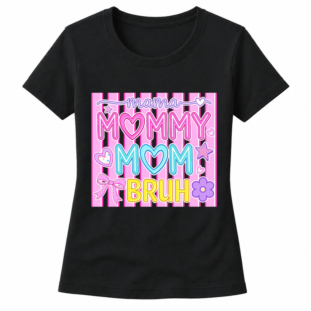 Product Mama Mommy Mom Bruh Funny Mothers Day Women's T-shirts