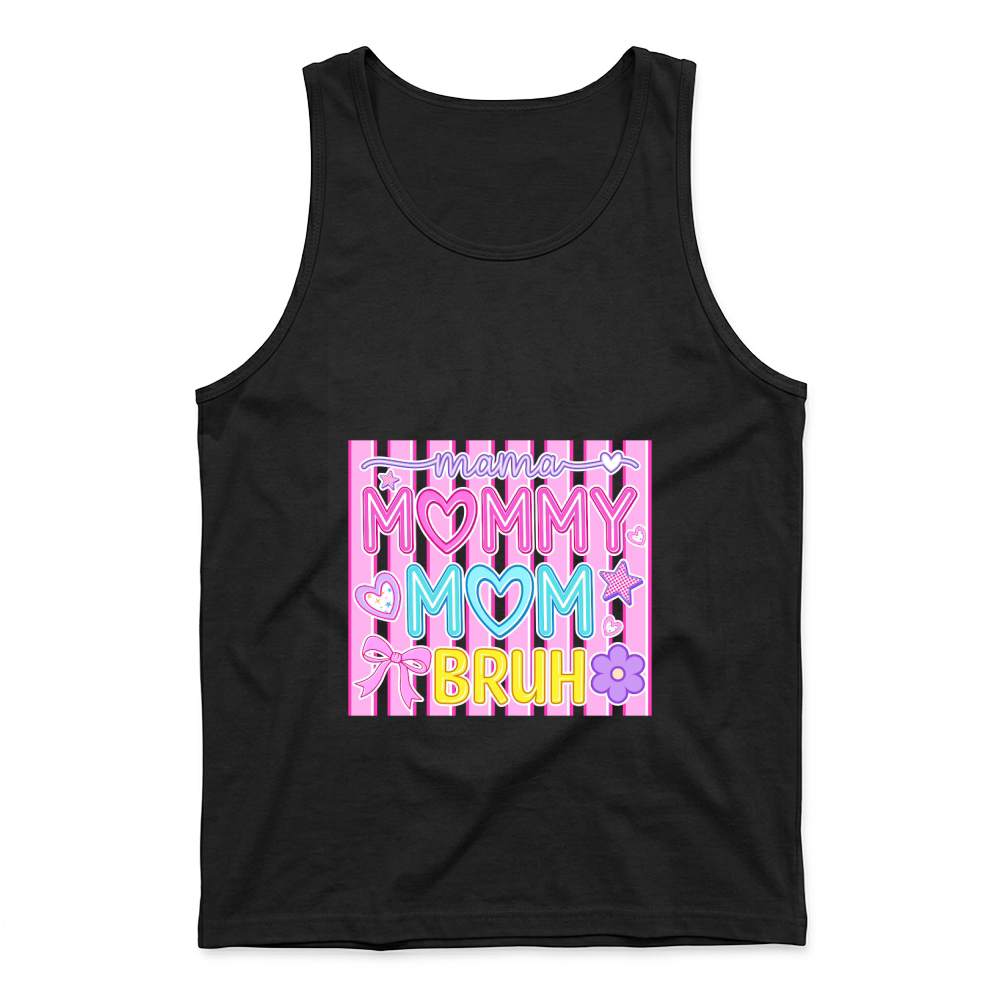 Product Mama Mommy Mom Bruh Funny Mothers Day Tank Top