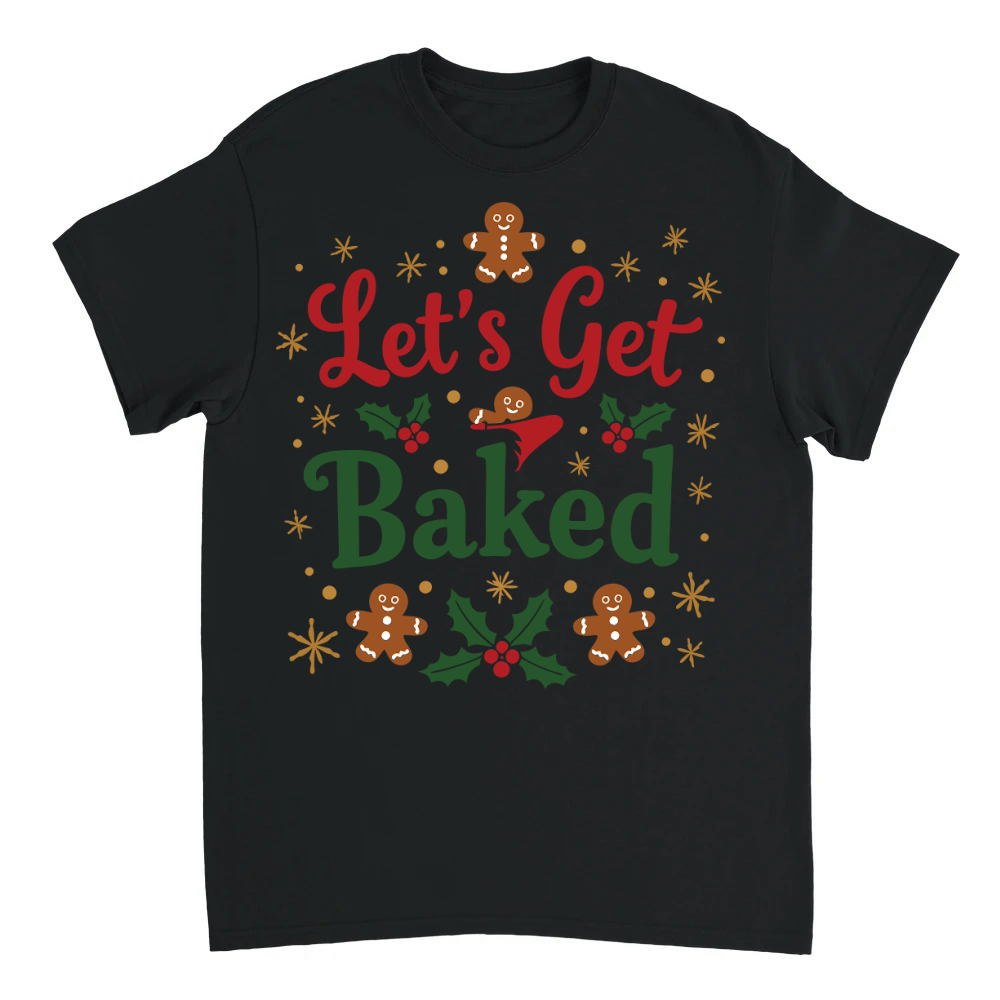 Product Let's Get Baked Unisex T-shirt
