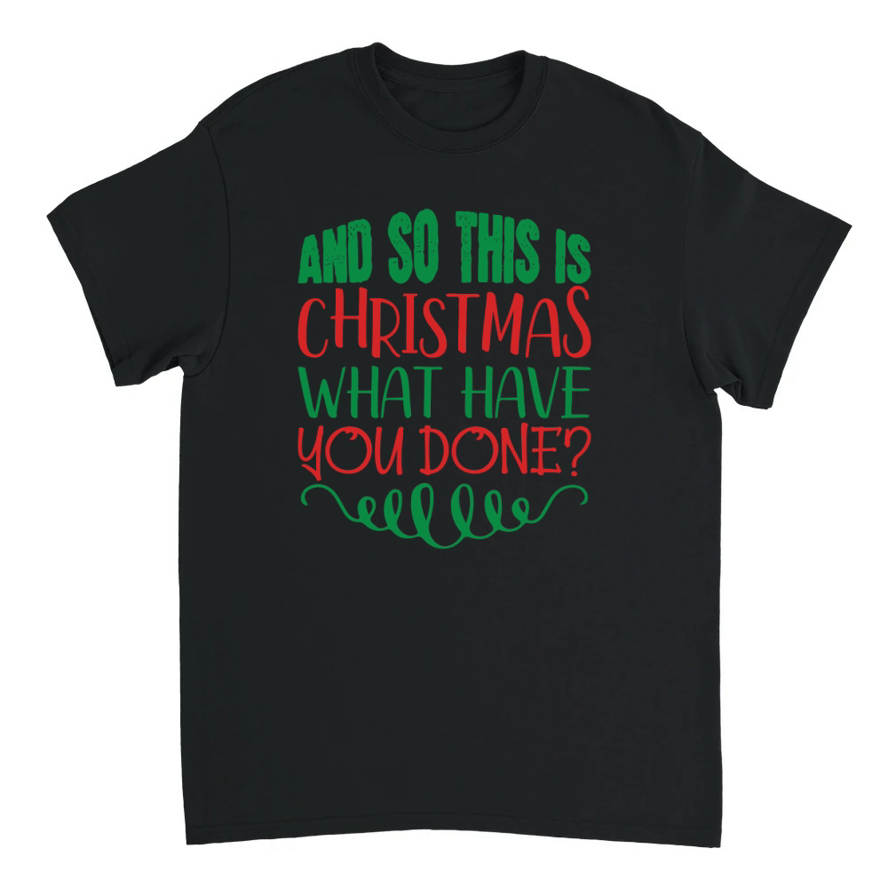 Product And so this is Christmas what have you done Unisex T-shirt