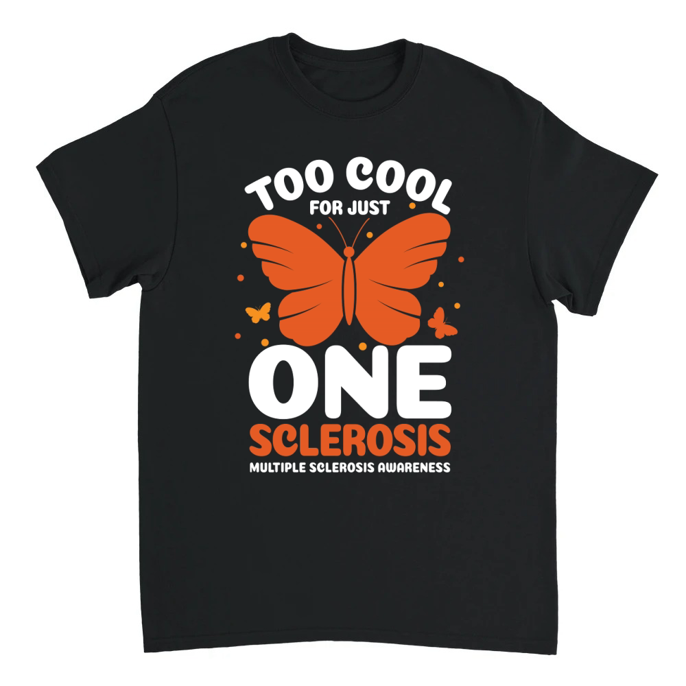 Product Too Cool For Just One Sclerosis Multiple Sclerosis Awareness Unisex T-shirt