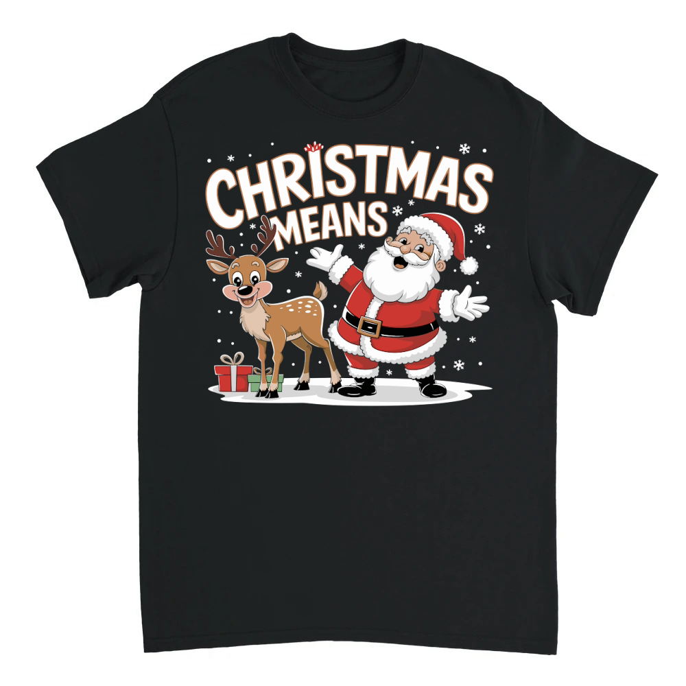Product Christmas means 3 Unisex T-shirt