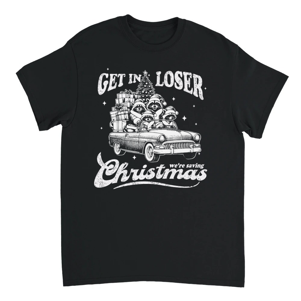 Product Get in Loser Raccoon Christmas D White TR Unisex T-shirt