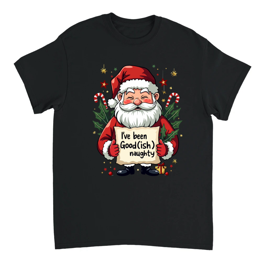 Product I've been good(ish) naughty Unisex T-shirt
