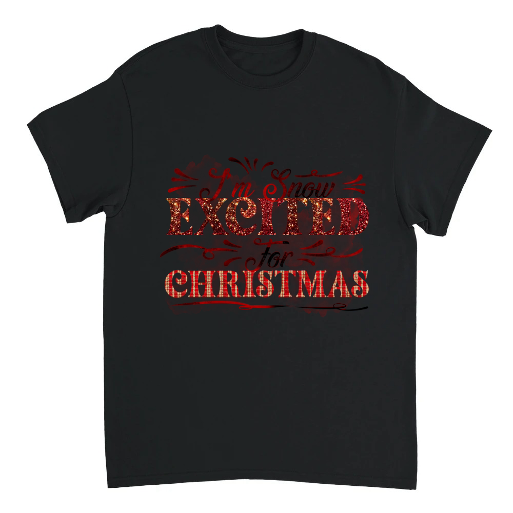 Product Im snow excited for Christmas Unisex T-shirt