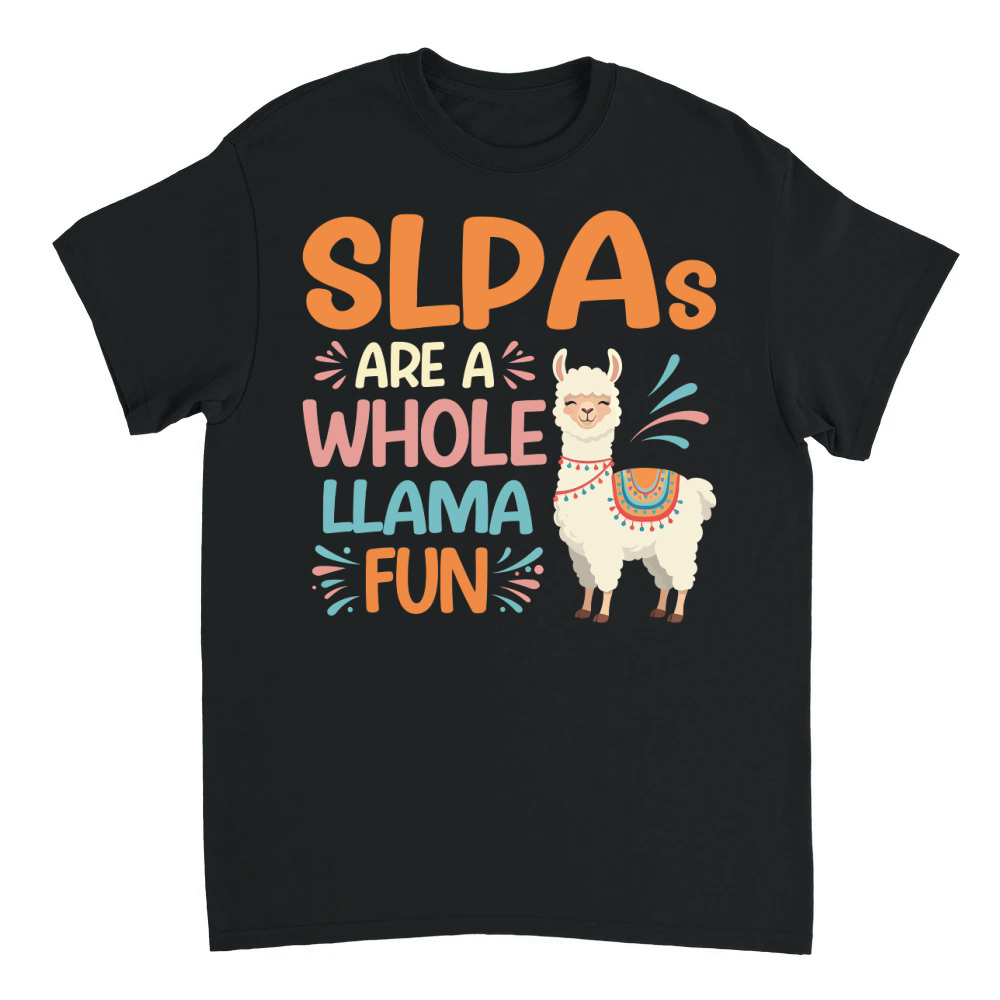 Product SLPAs are a whole llama fun Unisex T-shirt